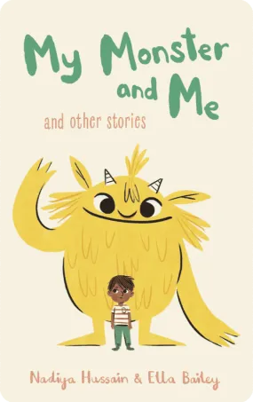 My Monster and Me and Other Stories